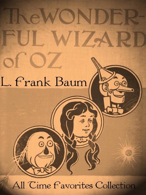 Title details for The Wonderful Wizard of Oz by L. Frank Baum - Wait list